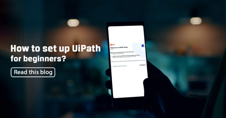 UiPath Setup for Beginners