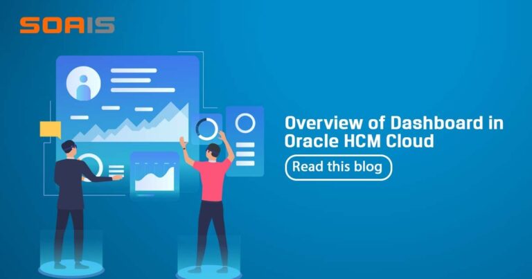 Overview of Dashboard in Oracle HCM Cloud
